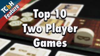 The Top 10 Two Player Board Games of All Time [upl. by Dom959]