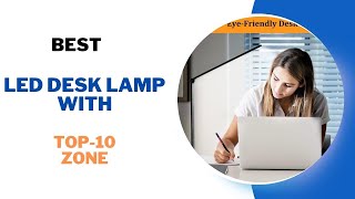 Best LED Desk Lamp with Products 2024  Best Products Review 2024 [upl. by Ima362]