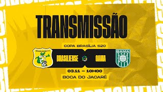 BRASILIENSE X GAMA  COPA BRASÍLIA SUB20  TERCEIRA RODADA [upl. by Enniotna]