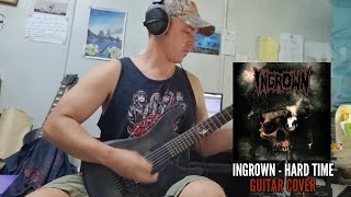 Ingrown  Hard Time guitar cover [upl. by Trabue]