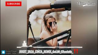 JOGET JAGA CINTA REMIX SaLiM Chastelo‼️ 2024 [upl. by Annekcm]