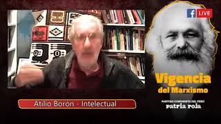 Atilio Boron sobre la Vigencia del Marxismo Partido Comunista del Perú patria roja 22 OCT 2020 [upl. by Leanahtan]