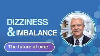 The future of inner ear care dizziness and imbalance [upl. by Tarttan]