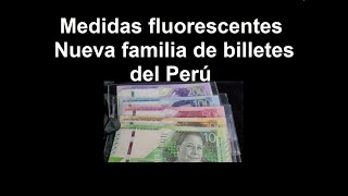 Medidas Fluorescentes en Nueva Familia de Billetes del Perú billetes coin monedas numismatica [upl. by Reed759]