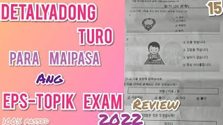 POEA PASS THE EPS TOPIK EXAM2022 DETALYADONG TURO SA PAGSASAGOT NG READING TEST 읽기 [upl. by Estren]