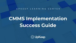 Masterguide to Successful Computerized Maintenance Management System Implementation [upl. by Eessac28]