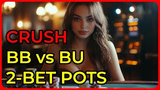 Poker Pro Shares Top Secrets for Crushing 2Bet Pots BB vs BU [upl. by Frodin45]