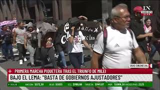 Primera marcha piquetera tras el tirunfo de Milei quotBasta de gobiernos ajustadoresquot [upl. by Hibbs]