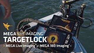 MEGA Live Imaging TargetLock™  MEGA 360 Imaging®  Humminbird [upl. by Rusell]