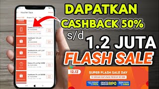 Cara Mendapatkan CashBack sd 12Juta Flash Sale 1212 Shope [upl. by Narrat]