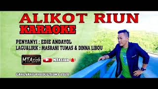 EDIE ANDAYOLVersi KARAOKEALIKOT RIUN [upl. by Mandeville709]