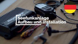 Seefunkanlage  Aufbau und Installation  SVB [upl. by Monique]