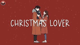 Christmas lover ☃️ a musthave Christmas playlist 2025 ☃️ Christmas 2025 [upl. by Balliol]