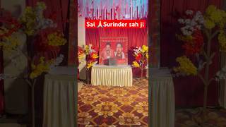 Sai Surinder sha ji Bakerpur wale ğŸ™ğŸ»saisurindershahjibakarpur saisurindershahji [upl. by Neelyt]