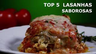 Top 5 Lasanhas SABOROSAS [upl. by Ahsaei]