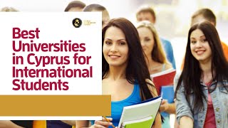 5 Best Universities in Cyprus for International Students [upl. by Lamont]