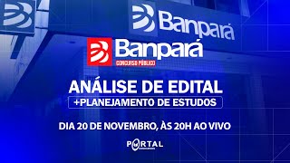 CONCURSO BANPARÁ ANÁLISE DE EDITAL  PLANEJAMENTO DE ESTUDOS [upl. by Grim]