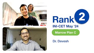 Rank 2 INICET May24 🤝 Rank 1 Marrow National INICET Mock  The journey of Dr Devesh [upl. by Adnoryt]