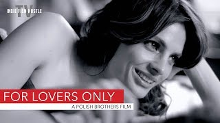 For Lovers Only  A Polish Brothers Film  Official Trailer  Now Streaming on IFHTV [upl. by Yboj779]