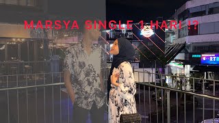 MARSYA SINGLE 1 HARI [upl. by Atsejam]