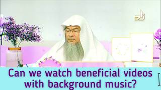 Can we watch beneficial videos with background music  Assim al hakeem [upl. by Nyraa]