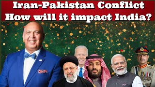 SajidTarar IranPakistan Conflict How will it impact India ArzooKazmi [upl. by Lyndsie]