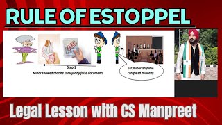 Rule of Estoppel Legal lesson with CS Manpreet [upl. by Sert770]