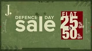 J Defence Day Sale  Flat 50 amp 25 Off [upl. by Neenad]