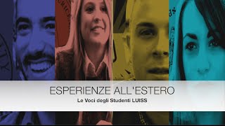 Esperienze allestero le voci degli studenti LUISS  Vol 1 [upl. by Delorenzo]