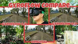 Gyroflow V02 vs Gyroflow V03 vs Original DJI Caddx Vista Nebula Pro [upl. by Bren]