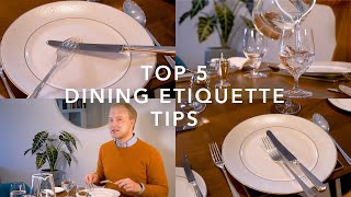 Top 5 Tips for Flawless Dining [upl. by Kurtzman]