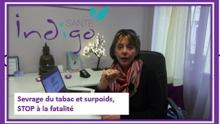 Conseils en naturopathie  Sevrage du tabac et Surpoids  Stop à la fatalité [upl. by Sivram370]