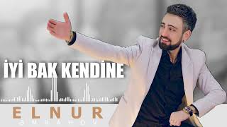 Elnur Emrahov  İyi Bak Kendine  Audio Music 2024 [upl. by Eirolav]