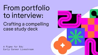 Figma for Edu Portfolio to Interview Crafting a Compelling Case Study Deck [upl. by Radke947]