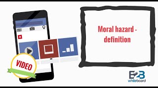 Moral hazard  definition [upl. by Sadoff]