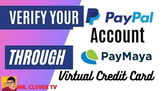 Verify Paypal account using Paymaya virtual credit card easy step 👍👍👍 [upl. by Hacceber]