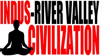 The Indus River Valley Civilization Explained [upl. by Hildagard]