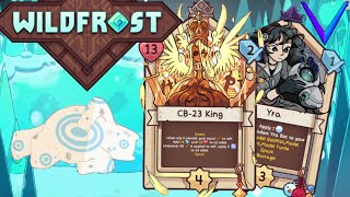 King Me  Modded Wildfrost [upl. by Trixi]