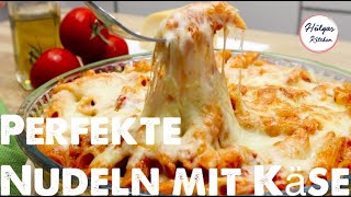 Perfekter Nudelauflauf mit Tomatensauce und Käse überbacken  schnell und einfach  Hülyaskitchen [upl. by Mcquade]