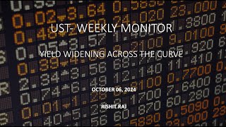 US Treasury Weekly Yield Monitor 6th October 2024 [upl. by Whitman760]