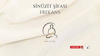 Sinüzit şifası frekans [upl. by Askari]