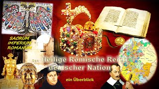 Das Heilige Römische Reich deutscher Nation  ein Überblick  Teil 2 [upl. by Ruprecht]