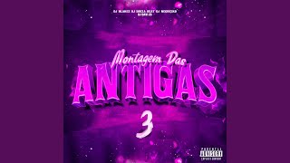 Montagem das Antigas 3 feat dj davi zs [upl. by Naihr829]