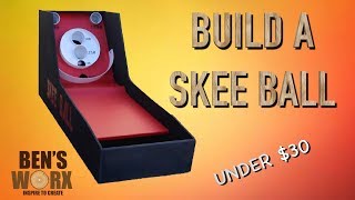 BUILD A SKEE BALL FOR 30 ARCADE GAMES [upl. by Yrotciv759]