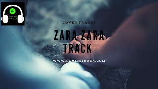 ZARA ZARA Karaoke Track with Lyrics  Covers Track [upl. by Rednijar744]