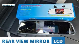 Car Rear view LCD  Rear View Camera  Coolest Rear view Mirror [upl. by Llenal752]