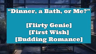 🎧Your First Genie Wish ASMR Flirty First Wish Possible Romance [upl. by Lennie297]