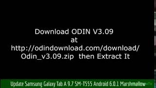 Update Samsung Galaxy Tab A 97 SMT555 Android 601 Marshmallow [upl. by Cissej]