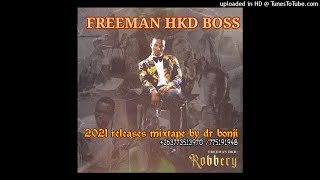 FREEMAN ROBBERY ALBUM MIXTAPE BY DR BONJI263773513970APP263775191948 [upl. by Langer555]