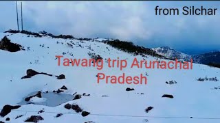 Tawang trip EP 1 Arunachal Pradesh Bangla blog from Silchar [upl. by Pentha258]